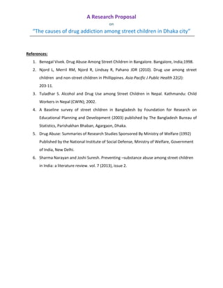 The causes of drug addiction among street children in Dhaka city: a ...