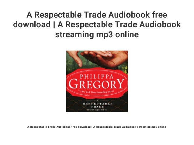 Download A Respectable Trade Images