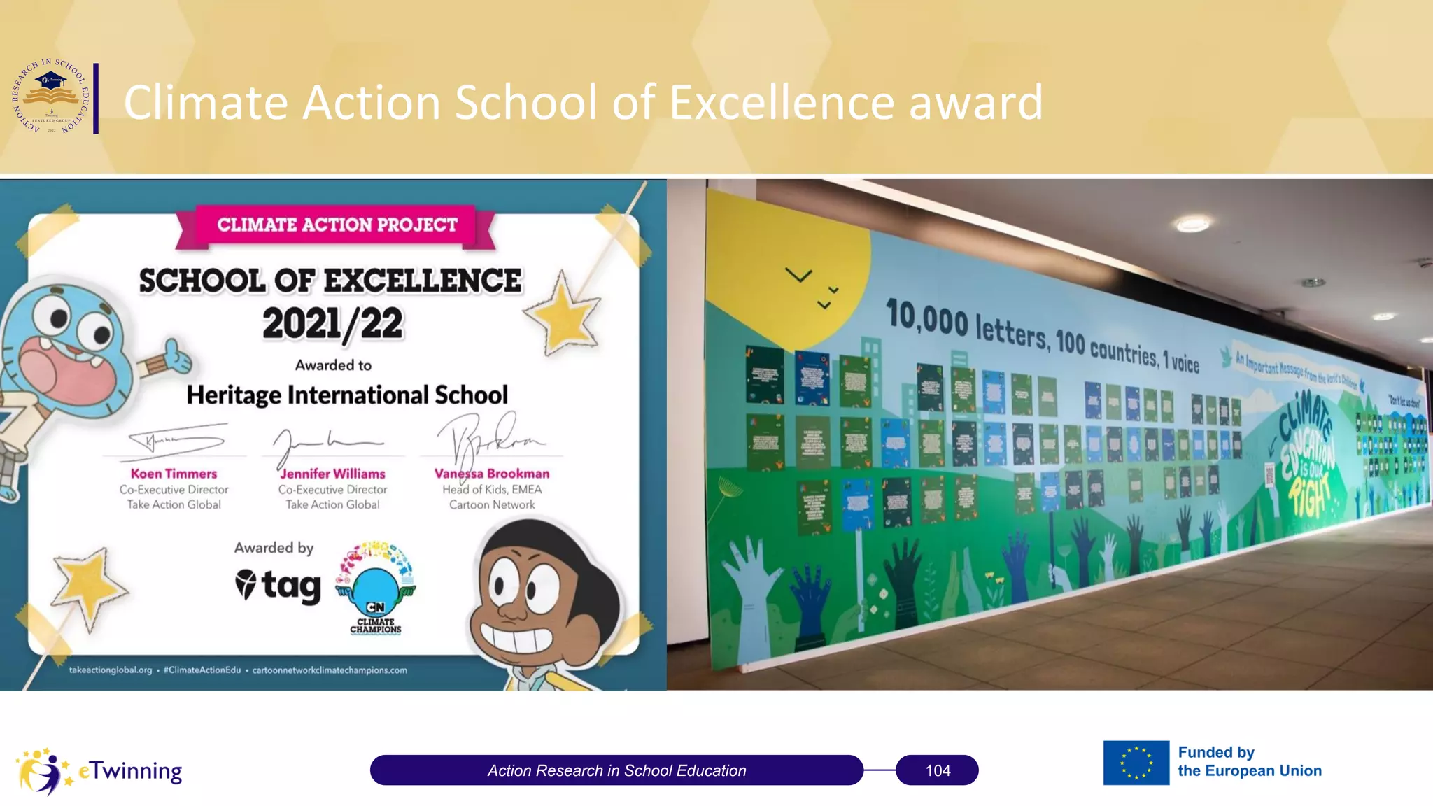 Climate Action School of Excellence award
Action Research in School Education 104
 