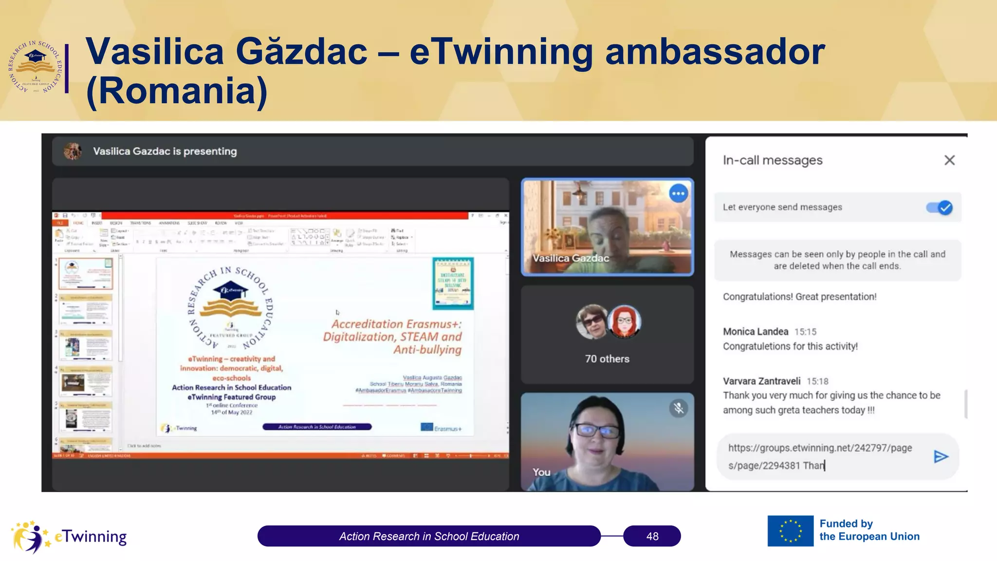 Vasilica Găzdac – eTwinning ambassador
(Romania)
Action Research in School Education 48
 