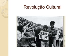 Revolução Cultural 