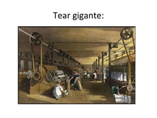 Tear gigante:
 