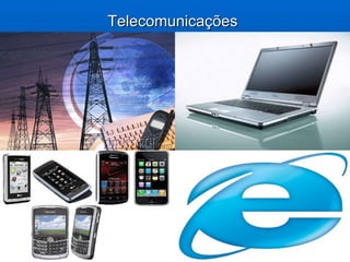 Telecomunicações   