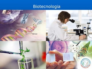 Biotecnologia  