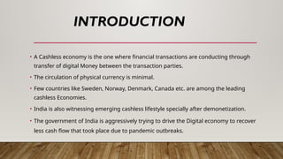 Are we ready for Cashless Economyyyyyyyy | PPTX