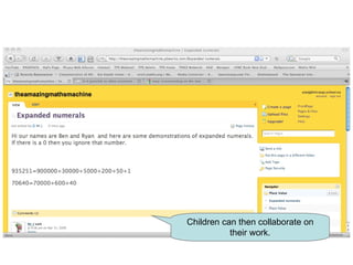 Children can then collaborate on their work. 