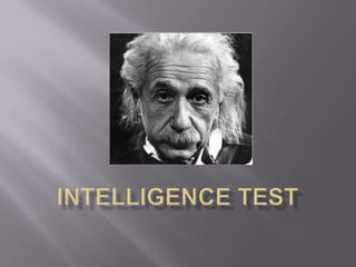 Intelligence test 