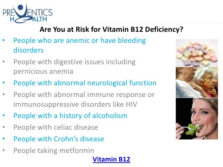 Are You at Risk for Vitamin B12 Deficiency?