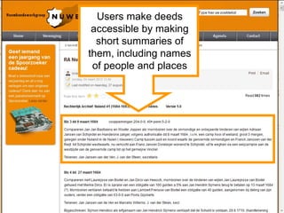 Users make deeds
accessible by making
short summaries of
them, including names
of people and places
 