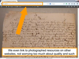 We even link to photographed resources on other
websites, not worrying too much about quality and such
 