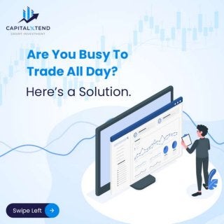 Are You Busy to Trade All Day?