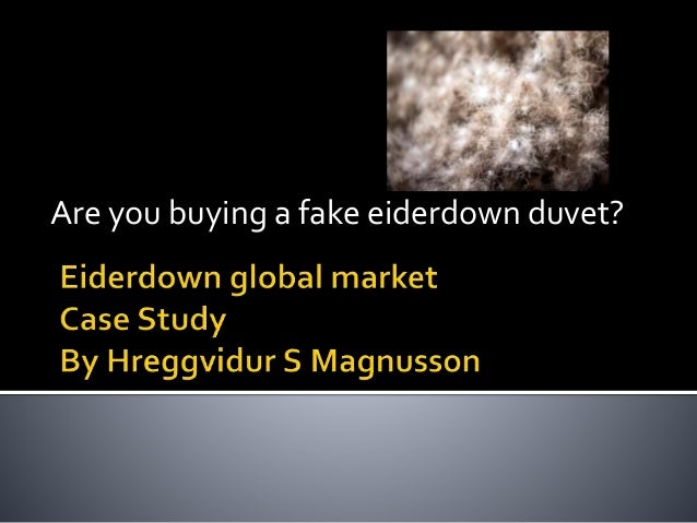 Are You Buying A Fake Eiderdown Duvet
