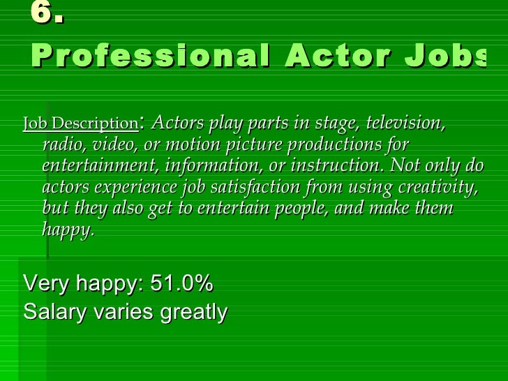 the happiest jobs in us job description actor