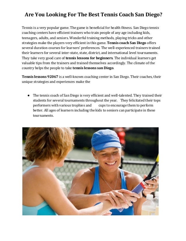 Are you looking for the best tennis coach san diego