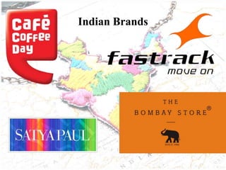 Indian Brands
 