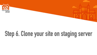 Step 6. Clone your site on staging server
 