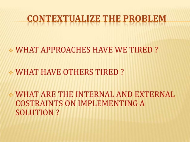 Are you solving the right problem | PPT