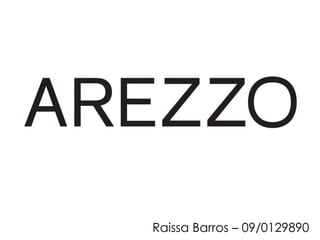 Raissa Barros – 09/0129890 