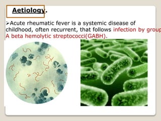 Recurrent Rheumatic Fever Acute Rheumatic Fever | PPTX