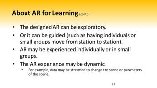 Augmented Reality for Learning and Accessibility