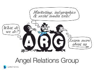 Angel Relations Group
 
