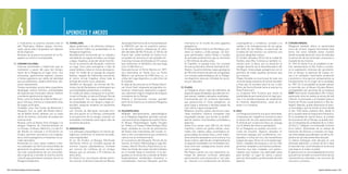 6                                               APENDICES Y ANEXOS
                o chubutense se practica durante todo el        12. TERMALISMO.                                   declarada Patrimonio de la Humanidad por           internarse en el mundo de estos gigantes             oceanográficos y climáticos, sumado a la         17. TURISMO MINERO.
                año. Pejerreyes, róbalos, sargos, chuchos,        Aguas poderosas y de altísimas tempera-         la UNESCO, por ser un auténtico santua-            patagónicos.                                         calidez y las transparencias de las aguas          Patagonia también ofrece la oportunidad
                rayas, peces palo y lenguados son algunas         turas ofrecen todas sus propiedades en la       rio del arte rupestre, rodeada por el caña-        El Parque Valle Cretácico en Río Negro, pre-         del Golfo de San Matías, en particular de          única de conocer lugares fascinantes bajo
                de las especies.                                  Patagonia Argentina.                            dón del Valle del Río Pinturas. A 150 km de        senta un exótico y árido paisaje, con bos-           la bahía de San Antonio, se conforma una           tierra. Así como también visitar museos
                Amantes de la pesca encuentran en la Pa-          Mundialmente reconocido por la calidad y        Puerto San Julián también en Santa Cruz,           ques petrificados, restos fósiles y huellas          peculiar geografía costera.                        donde se puede observar cómo se realizaba
                tagonia un entorno incomparable.                  variedad de sus aguas termales, sus fangos      se pueden ver pinturas en dos grandes for-         de animales prehistóricos que se remontan            El Cóndor, ubicada a 30 km de la ciudad de         la extracción de los minerales, el proceso y
                                                                  y algas, Copahue, al pie del volcán homóni-     maciones rocosas distribuidas en 25 cuevas         a 100 millones de años atrás.                        Viedma, esta Villa Turística es también co-        traslado de los mismos.
           11. TURISMO CULTURAL.                                  mo en la provincia del Neuquén, conforma        que conforman un fantástico sitio que llega        En Cipoletti, un paisaje lunar con curiosas          nocida como La Boca, por su ubicación al           En 1942 en Santa Cruz se establece el pri-
                Culturas ancestrales y tradiciones que se         un lugar único para entregarse a días de        a los 12.600 años a.c.                             formas y profundos cañones llamado El An-            margen derecho de la desembocadura del             mer asentamiento en Río Turbio y comien-
                mantienen a pesar del paso del tiempo,            salud, belleza y relax en manos de especia-     Descubierta por el Perito Moreno en 1877,          fiteatro, muestra distintas capas geológicas         Río Negro. Estas playas patagónicas son el         za la explotación intensiva del yacimiento.
                hacen de la Patagonia un lugar único. Sus         listas. En medio de un paisaje de singular      otra alternativa en Santa Cruz es Punta            de 100 a 60 millones de años de antigüedad.          asombro de todas aquellas personas que             Con el tiempo, la apertura de nuevas mi-
                artesanías, gastronomía regional, museos          belleza, cargado de milenarias araucarias,      Walichu con pinturas de 4.000 años a.c., a         Los museos paleontológicos de la Patago-             las conocen.                                       nas y el constante crecimiento productivo
                y fiestas populares son sellos de identidad       el centro termal Copahue ofrece toda la         orillas del Lago Argentino y a sólo 8 km de        nia Argentina atesoran infinidad de secre-           Playas Doradas es la principal de toda una         y económico, hizo que los campamentos se
                que sus habitantes, cálidos anfitriones, ate-     energía del volcán a sus visitantes.            El Calafate.                                       tos por descubrir.                                   serie de playas extensas de arenas doradas         transformaran en el origen de la localidad,
                soran celosamente.                                También en Neuquén, las termas del Do-          El valle de las pinturas en el Parque Nacio-                                                            y finas que se suceden hacia el sur, a sólo        en 1957. En la actualidad se puede realizar
                Fiestas nacionales, provinciales y populares      muyo y las de Epulafquen se distinguen por      nal Lihué Calel resguarda pictografías mi-      15. PLAyAS.                                             28 km de Sierra Grande hacia el este por la        el recorrido por el Museo Escuela Minero,
                despliegan colores infinitos, acompañadas         sus propiedades preventivas y curativas.        lenarias, misteriosas, abstractas y sugesti-       La Patagonia ofrece miles de kilómetros de           Ruta Provincial 5.                                 acompañados por personal de la empresa
                de espectáculos musicales, domas, folklore        En medio de valles y bosques en la provin-      vas, expresión mágico-religiosa de antiguos        playas de aguas templadas, que alternan lim-         La incipiente Villa Turística que ofrece la        yCRT (Yacimiento Carboníferos Río Turbio),
                y excelente gastronomía regional.                 cia de La Pampa, se ubica el Parque Termal      moradores de La Pampa.                             pias arenas, rodados y abruptos acantilados.         posibilidad de permanencia en el lugar gra-        explicando cómo se realiza la extracción del
                Otras, como la Fiesta de la Noche Más Lar-        de Guatraché. Sus aguas hipotermales y          Piedras y formaciones rocosas guardan              Comenzando por los primeros desniveles               cias a la variada propuesta de alojamiento         mineral, el procesado y el traslado hasta el
                ga en Ushuaia, ofrecen un impactante show         las propiedades de sus fangos y algas es-       parte de la historia en la extensa Patagonia       que preanuncian el norte patagónico, se              en hostería, departamentos, casas de al-           Puerto de Punta Loyola (próximo a Río Ga-
                de fuegos artificiales.                           peciales, aseguran terapias con excelentes      Argentina.                                         pasa luego a extensas y doradas playas de            quiler y un camping.                               llegos). Además, puede observarse el avan-
                Ciudades como San Carlos de Bariloche y           resultados.                                                                                        mar calmo y agua transparente.                                                                          ce tecnológico que ha tenido la mina desde
                Neuquén (con su sede del Museo Nacio-             Las Termas de Bernardo Larroudé brin-         14. PALEONTOLOGIA.                                   Médanos, puertos, golfos, barrancas y apa-        16. GOLF.                                             el año 1943 hasta nuestros días, desde el
                nal de Bellas Artes), deleitan con su vasta       dan otra opción en La Pampa, combinando         Múltiples descubrimientos paleontológicos          cibles bulevares costeros completan este             La Patagonia presenta una gran diversidad,         pico y la pala hasta la maquinaria hidráulica.
                oferta de eventos culturales de proyección        la recuperación de la energía corporal con      en la Patagonia Argentina, permiten conocer        inigualable paisaje, que brinda la posibili-         compuesta por magníficos escenarios para           En la localidad de Jacinto Arauz, al sureste
                internacional.                                    actividades recreativas para lograr días de     más acerca de los orígenes de nuestra Tierra.      dad de realizar innumerables actividades y           el desarrollo de este apasionante deporte.         de la provincia de La Pampa, se puede reali-
                Museos como el Atelier Ortiz Echagüe o la         excelente descanso.                             El Museo Paleontológico Egidio Feruglio            deportes.                                            El disfrute por el ejercicio físico se conjuga     zar la interpretación ambiental de la “Colora-
                antigua Pulpería de Chacharramendi en                                                             en Trelew y el Parque Paleontológico Bryn          Santa Cruz posee unos 900 km de litoral              con el deleite del entorno paradisíaco.            da Chica” y “Callaqueo”, en la llamada “Comarca
                La Pampa, el Museo Marítimo y el del Fin        13. ARqUEOLOGIA.                                  Gwyn, ubicados en uno de los yacimientos           marítimo, cuenta con golfos, bahías, ense-           En la Patagonia se pueden encontrar cir-           de las Salinas”, disfrutando de un relieve de
                del Mundo en Ushuaia o el Ecocentro en            Los hallazgos arqueológicos en tierras pa-      de fósiles más importantes del mundo, in-          nadas, rías, caletas, cabos, acantilados y al-       cuitos de ensueño. Algunos ubicados en             transición de llanuras a mesetas con lagu-
                Chubut, permiten acercarse a los orígenes         tagónicas conforman un atractivo de pode-       vitan a vivir una experiencia que combina la       gunas playas de arenas finas, a este impac-          hermosos paisajes pre-cordilleranos, em-           nas intercaladas que albergan uno de los de-
                de la cultura patagónica e interpretar su va-     rosa singularidad.                              ciencia con el entretenimiento.                    tante atractivo paisajístico se le suma la rica      plazados a orillas de ríos y de maravillosos       pósitos de sal más productivos del país.
                riada naturaleza.                                 Al sur de Chubut, el Bosque Petrificado         En la provincia del Neuquén, Rincón de los         fauna costera, además de complementarlas             espejos de agua. Otros con una tupida vege-        La Salina Callaqueo está ubicada en una
                Artesanías en cuero, plata, madera y tela-        Sarmiento ofrece un increíble paisaje de        Sauces, el Centro Paleontológico Lago Ba-          en algunas localidades con actividades náu-          tación, rodeados de bosques y con los más          profunda depresión, a menos de 40 m bajo
                res realizados con técnicas transmitidas de       enorme riqueza paleobotánica, formado           rreales, Villa El Chocón y Plaza Huincul, ex-      ticas como son: navegaciones, buceo, wind-           perfectos céspedes y asombrosos jardines.          el nivel del mar, convirtiéndola en la tercera
                generación en generación, son las creacio-        por troncos de coníferas de un antiguo          hiben los fósiles de mayor tamaño hallados         surf y canotaje.                                     Canchas muy bien cuidadas, con patroci-            más baja en el orden mundial.
                nes más características de sus comunida-          bosque que se remonta a 75 millones de          en el mundo hasta el momento. A la van-            Río Negro cuenta con una importante va-              nadores que realizan una admirable tarea           El geoturismo es una modalidad de turismo
                des originarias y remiten al enorme acervo        años atrás.                                     guardia en la extracción y estudio de fósiles      riedad de destinos turísticos dedicados              para brindar un lugar de calma y placer            que permite acceder al conocimiento de las
                cultural que permanece siempre vivo en la         En Santa Cruz, excursiones diarias permi-       (especialmente vertebrados terrestres e            para transitar unas vacaciones a “sol y pla-         para los aficionados y profesionales de este       características naturales y los recursos de
                Patagonia Argentina.                              ten conocer la famosa Cueva de las Manos,       invertebrados marinos) Neuquén permite             ya”. Gracias a la combinación de factores            deporte.                                           una zona o comarca.


264 / Plan Federal Estratégico de Turismo Sustentable                                                                                                                                                                                                                                                      Capítulo 6: Apéndices y Anexos / 265
 