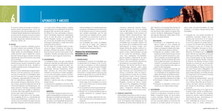 6                                                APENDICES Y ANEXOS
                El turismo minero constituye un campo es-          con trajes secos, abrigos polares y equipos          ñado de bodegas con viñedos propios que              cimientos: estancias, chacras, restau-       ján), Villa Ruiz y Azcuénaga (San Andrés de        educa sobre las particularidades de cada
                pecífico dentro del geoturismo, en el cual         de perforación y la combinación de técnicas          se dedican a la elaboración de vinos finos.          rantes de campo, etc. En la actualidad       Giles), Uribelarrea (Cañuelas), Gouin (Car-        ambiente, y al mismo tiempo disfruta de
                se interpreta y vive una actividad que se vie-     de aguas frías, de altura y de cavernas.             Es de destacar que los mismos poseen                 más de 300 estancias son, en muchos          men de Areco), Villa Logüercio (Lobos), Villa      actividades.
                ne desarrollando desde hace miles de años,         En Santa Cruz, han comenzado a desarro-              una calidad insuperable, que ha sido                 casos, espléndidas construcciones con        Lía (S.A. de Areco), Saldungaray (Tornquist),
                la extracción de sal para consumo humano.          llarse actividades deportivas alternativas,          reconocida con medallas de oro y plata               variados estilos arquitectónicos. Ade-       San Agustín (Balcarce), Santa María (Cnel.         •	 Integrado	 por	 una	 amplia	 variedad	 de	
                El mineral más explotado es cloruro de so-         tal es el caso del buceo. La localidad de            al competir en certámenes a nivel na-                más brindan servicios de diversa cali-       Suarez) y Escalada (Zárate).                          ambientes naturales ideales para la
                dio (sal), seguido por sulfato de sodio, yeso,     Puerto Deseado cuenta con varios circui-             cional e internacional a lo largo de su              dad que incluyen alojamiento, espec-                                                               práctica del ecoturismo. En el campo,
                bentonita, arenas, etc.                            tos, en los que se puede revivir la aventura         corta trayectoria.                                   táculos criollos y comidas típicas. Las         Descripción:                                       el delta, las sierras, el litoral atlántico,
                                                                   de antiguos naufragios, a través de la visión        Las variedades que mejor se adaptan                  actividades que se pueden realizar son          •	Contribuye	 a	 la	 rehabilitación	 de	 es-       en los ríos y lagunas es posible admirar
           18. BUCEO.                                              submarina de los barcos.                             al clima de la región son: Cabernet                  las propias de un establecimiento rural           pacios rurales en crisis, tratando de            y conocer los secretos de la naturaleza.
                La Patagonia presenta múltiples escena-            En Río Negro la actividad implica el des-            Sauvignon, Malbec, Merlot, Pinot Noir,               (participación en tareas rurales, jine-           contrarrestar mediante nuevas activi-         •	 La	 Provincia	 cuenta	 con	 14	 Áreas	 Na-
                rios para realizar esta actividad. El Buceo        censo en aguas cristalinas con trajes es-            Chardonnay y Sauvignon Blanc.                        teadas, domas de caballos criollos y ca-          dades, la emigración desde estos espa-           turales Protegidas ubicadas en distin-
                permite recorrer los lagos y mares de la           peciales y tanques de oxigeno. También se                                                                 rreras de sortijas, bailes camperos, fo-          cios rurales hacia espacios urbanos.             tos municipios y 4 zonas declaradas
                región desde sus profundidades, donde se           practica buceo nocturno para buzos espe-        productos intEgrAdorEs                                    gones criollos y guitarreadas) a las que        •	Integrado	 por	 pueblos	 rurales	 distri-        Reservas de Biósfera por la UNESCO.
                puede observar toda la vegetación y fauna          cializados. También se puede practicar esta     rEgionAlEs dE lA rEgion                                   se les suman las recreativas y depor-             buidos por toda la provincia que narran          Estas últimas corresponden al área del
                de estas masas de agua, viviendo una de las        actividad en varios lagos de la provincia.      buEnos AirEs.                                             tivas como cabalgatas, bicicleteadas,             parte de la historia bonaerense, rese-           delta entre los Ríos Paraná de las Pal-
                experiencias más emocionantes que puede                                                                                                                      paseos guiados y observación de aves,             ñan un pasado y un presente agrícola-            mas y Paraná Guazú en San Fernando,
                vivir el hombre.                                 19. GASTRONOMIA.                                  1. TURISMO RURAL.                                         pesca y náutica en lagunas y arroyos.             ganadero, artistas artesanos del cuero           la zona de la Albúfera de Mar Chiquita,
                El Océano Atlántico tiene en esta parte del        La Patagonia posee una gran variedad de           Comprende al conjunto de actividades que             •	 Tienen	como	característica	general	ser	           y de la plata que abren sus talleres al          la Reserva de Biosfera Pereyra Iraola
                planeta puntos de gran transparencia idea-         productos naturales de indiscutible calidad,      se desarrollan en el espacio rural. El turis-           atendidas por sus propios dueños.                 visitante y una gastronomía basada en            ubicada en jurisdicción de los partidos
                les para la práctica del buceo. También la         base para preparar comidas de sabor úni-          mo rural es complejo y no sólo comprende             •	 Destinos:	San	Antonio	de	Areco,	Gene-             la mejor carne argentina, dan vida a un          de Berazategui, La Plata, Florencio Va-
                cordillera guarda tesoros transparentes en-        co: ciervo, jabalí, trucha, salmón, hongos        el agroturismo, sino que incluyen múltiples             ral Madariaga, General, Luján, Lobos,             estilo de vida inigualable.                      rela y Ensenada y el Parque Costero del
                tre sus lagos.                                     del bosque, morillas, frambuesas, choco-          formas de recreación en zonas rurales,                  además numerosos pueblos y ciudades             •	Promueve	 e	 incentiva	 el	 desarrollo	 de	      Sur entre Punta Indio y Magdalena. Es
                Bucear en el Fin del Mundo en aguas suban-         lates, mariscos, etc. Entre otros manjares        como aventura, cultural, pueblos rurales,               que conservan sus características his-            actividades y emprendimientos turísti-           posible realizar safaris fotográficos con
                tárticas, a 54º de Latitud Sur, con inmersio-      también se encuentra el cordero patagóni-         entre otras. La mayor oferta turística en este          tóricas y mantienen vivas las tradicio-           cos sostenibles en las pequeñas locali-          guías especializados, el avistaje de aves
                nes que se convierten en inolvidables viajes       co, la trucha, ahumados y quesos, acompa-         sentido se desarrolla en un radio de 250 km             nes gauchescas a través de sus fiestas,           dades de la Provincia de Buenos Aires.           y la observación de la extensa y variada
                hacia el fondo del mar. Las aguas prístinas        ñados de una amplia variedad de cervezas          alrededor de la Ciudad de Buenos Aires.                 gastronomía criolla y oficios artesana-         •	Genera	 identidad,	 fuentes	 de	 empleo,	        flora y fauna bonaerense.
                y cristalinas, especialmente en otoño, brin-       caseras, licores y vinos.                                                                                 les como platería, soguería, orfebrería           recursos genuinos y favorece el arraigo.      •	 En	la	Bahía	de	Samborombón,	zona	de	
                dan un espectáculo majestuoso. Los es-             Sabores y aromas que sólo la Patagonia             •	 El	 turismo	 en	 espacios	 rurales	 ha	 co-         y talabartería. Tal el caso de Ayacucho,        •	Contribuye	 a	 romper	 con	 la	 estacio-         los Campos del Tuyú, se encuentra el
                pectaculares bosques submarinos, de fon-           puede ofrecer.                                        brado auge como actividad en el marco               Bragado, Carmen de Areco, Exalta-                 nalidad.                                         único Parque Nacional de la Provincia,
                dos rocosos, presentan algas de más de 30          La gastronomía patagónica está bien dife-             de la nueva oferta que ha desarrollado              ción de la Cruz, Magdalena, Brandsen,           •	Enriquece	 el	 calendario	 turístico	 pro-       reducto del típico pastizal pampeano y
                metros de longitud y una variada fauna, con        renciada, de acuerdo a las zonas propias de           el espacio rural.                                   Chascomús, Castelli, Chacabuco, Mer-              vincial con sus tradicionales fiestas.           del venado de las pampas, especie en
                lapas, quitones, centollas, cangrejos araña        la región.                                         •	 Es	un	producto	turístico	posicionado	tan-           cedes, Pergamino, Ranchos, Monte,                                                                  extinción.
                y tractor, bancos de cholgas y mejillones,                                                               to a nivel nacional como internacional.             Trenque Lauquen, entre muchas otras. 3.      ECOTURISMO.                                        •	 El	Delta	bonaerense	es	un	lugar	de	na-
                erizos de color verde, pepinos de mar y ané-          BODEGAS.                                        •	 Rompe	con	la	estacionalidad	ya	que	es	                                                           Consiste en una forma de turismo especia-             turaleza virgen, donde se pueden prac-
                monas rojas, entre otras especies.                    El vino desde siempre ha sido y es el com-         posible realizarlo en cualquier época         2. PUEBLOS TURISTICOS.                             lizado en la naturaleza, centrado en activi-          ticar deportes náuticos y para realizar
                En invierno, el lago Yehuin, con una super-           pañero inseparable de una buena comida.            del año.                                        Estos pueblos han puesto en valor sus atrac-     dades a pequeña escala con excursiones                paseos en lancha, safaris fotográficos,
                ficie congelada de 40 cm y enmarcado por              Neuquén es también tierra de vinos.             •	 Moviliza	 un	 amplio	 segmento	 de	 mer-        tivos y ofrecen al turista una variada gastro-   a zonas naturales. Puede incluir visitas a            observación de aves, recorridos por re-
                colinas precordilleranas, constituye un es-           En pleno Alto Valle de la Provincia del            cado y perfiles, pero principalmente ex-        nomía y actividades recreativas en el ámbito     lugares de interés cultural tradicional. Tie-         servas naturales y ecoturismo.
                cenario único en Sudamérica para el buceo             Neuquén, en las localidades de San Patri-          tranjeros.                                      rural. El Programa está integrado por las        ne como principal objetivo la inserción del        •	 Esta	 modalidad	 de	 turismo	 tiene	 bajo	
                bajo hielo. Requiere una inmersión extrema,           cio del Chañar y Añelo, se ubican un pu-        •	 Cuenta	con	una	gran	oferta	de	estable-          localidades de Carlos Keen (partido de Lu-       visitante en el medio natural, en el que se           impacto sobre el medio ambiente y


266 / Plan Federal Estratégico de Turismo Sustentable                                                                                                                                                                                                                                                      Capítulo 6: Apéndices y Anexos / 267
 