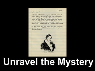 Unravel the Mystery 