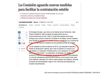 http://economia.elpais.com/economia/2014/04/26/actualidad/1398545651_496106.htm
 
