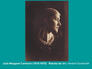Julia Margaret Cameron (1815-1878) Retrato de Mrs. Herbert Duckworth
 