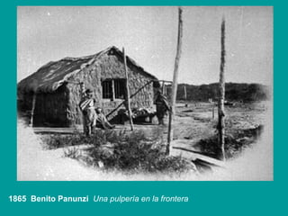 1865 Benito Panunzi Una pulpería en la frontera
 