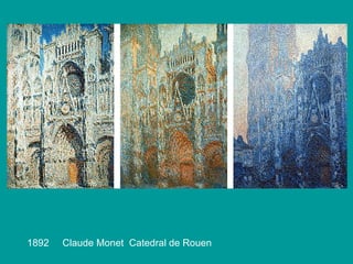 1892  Claude Monet  Catedral de Rouen 