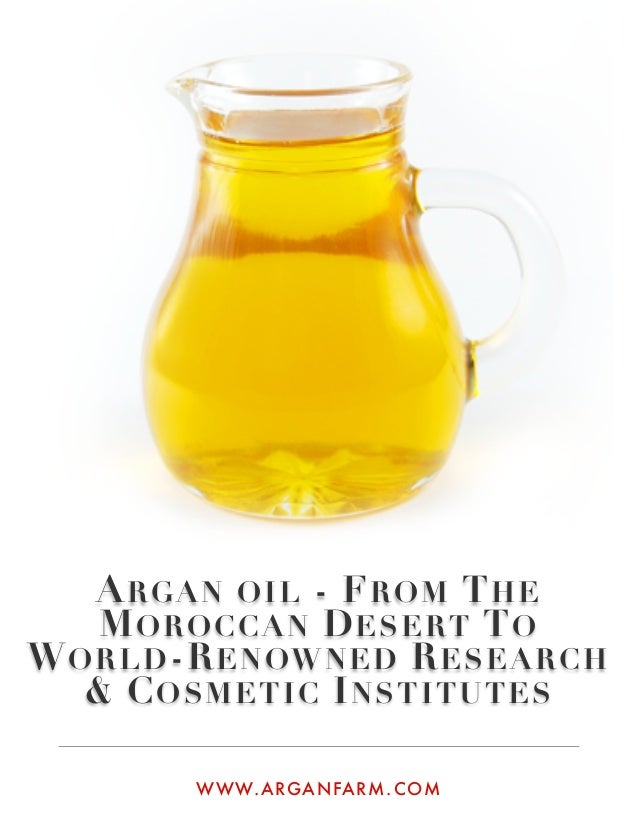 Argan oil The Most Expensive Vegetable Oil In The World