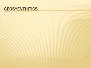 GEOSYENTHITICS
 