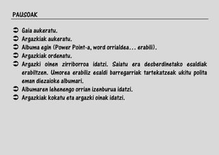Argazki albuma prestatzen