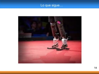 14
Lo que sigue…
 