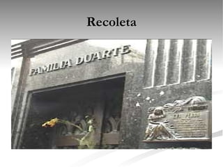 Recoleta