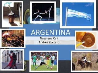 ARGENTINA Nazarena Cali Andrea Zuccaro 