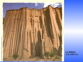 LA RIOJA TALAMPAYA 