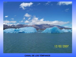 CANAL DE LOS TÉMPANOS 
