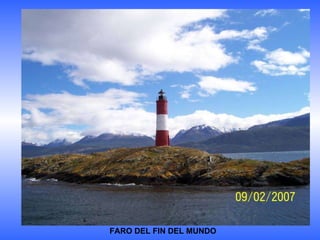 FARO DEL FIN DEL MUNDO 