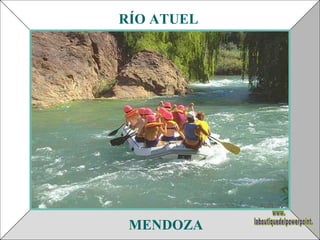 MENDOZA RÍO ATUEL www. laboutiquedelpowerpoint. com 
