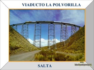 SALTA VIADUCTO LA POLVORILLA www. laboutiquedelpowerpoint. com 