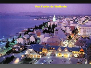 San Carlos de Bariloche

 