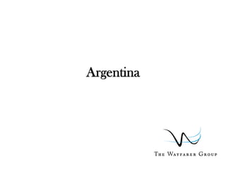 Argentina 
 
