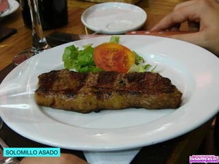 SOLOMILLO ASADO
 