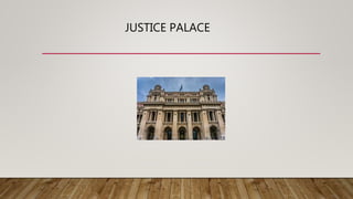 JUSTICE PALACE