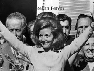 Isabelita Perón
 