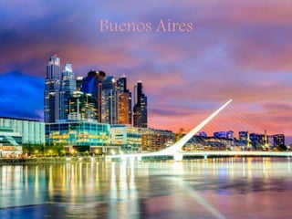 Buenos Aires
 