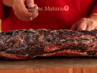 Carne Maturada
 